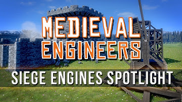 Medieval Engineers - Trebuchet, Scattershot, Battering Ram!