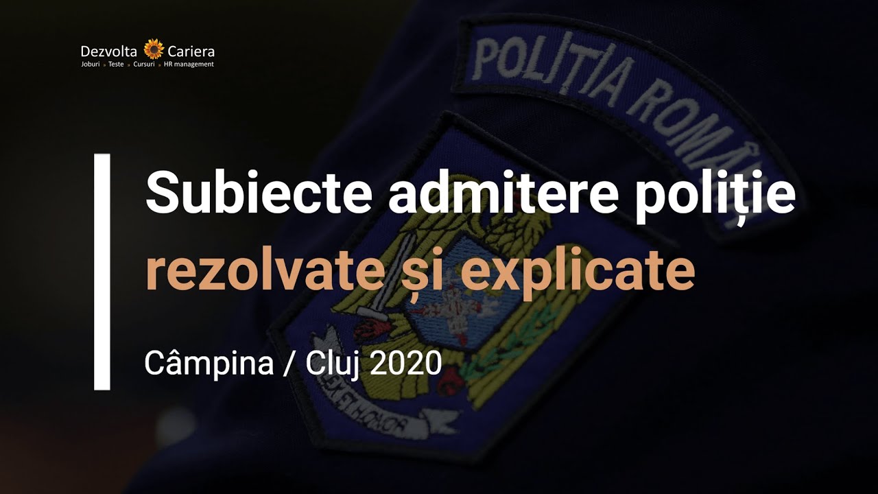 Subiecte Admitere Poliție Câmpina 2020 - grile de gramatică rezolvate și explicate