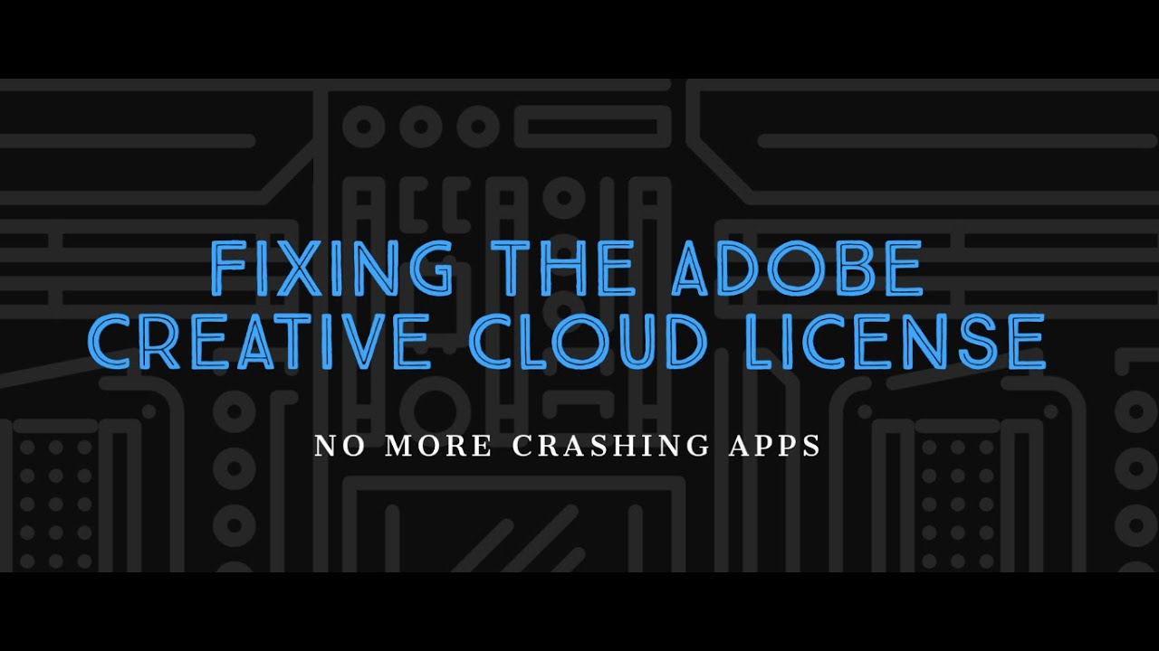 Fixing The Adobe Creative Cloud License YouTube