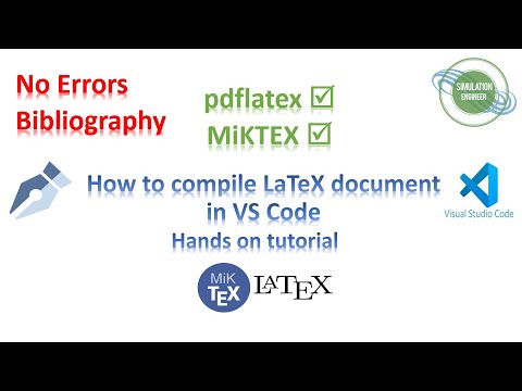 How to compile LaTeX document in Visual Studio Code - Hands on Tutorial