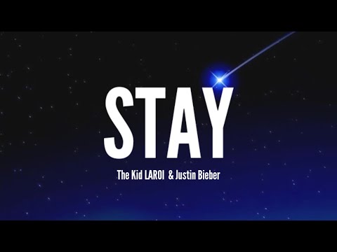 The Kid LAROI - STAY (Lyrics) Ft. Justin Bieber