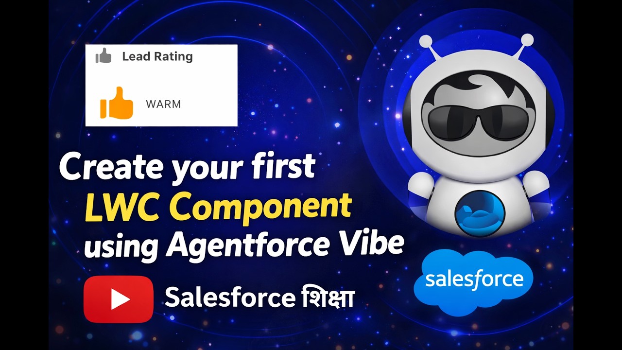 Create your first LWC component using Agentforce - CHAPTER 3 Vibes # ...