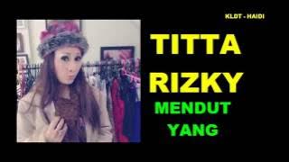 TITTA RIZKY   MENDUT YANG   LAGU DANGDUT TERBARU YT f438iwCDvkhW4E