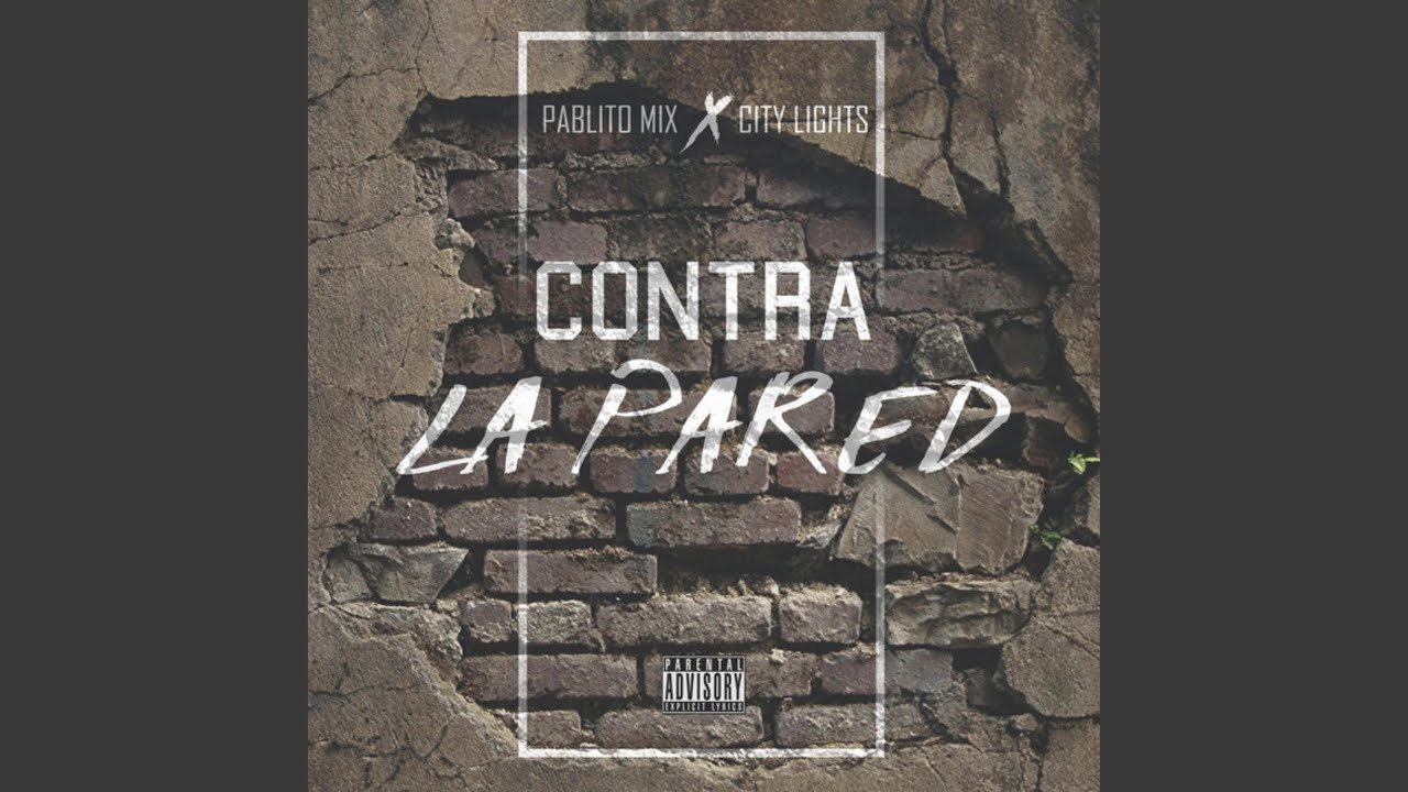 在 YouTube 上观看 Contra la Pared (feat. City Lights) 在 YouTube 上观看 Contra la Pared (feat. City Lights)