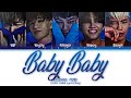 BIGBANG (빅뱅) Baby Baby Lyrics (Color Coded Lyrics Eng)