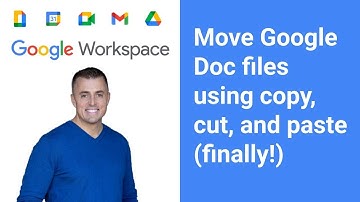 Move Google Doc files using copy, cut, and paste (finally)!
