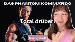 Das erste Mal PHANTOM KOMMANDO im Jahr 2024 sehen | PHANTOM KOMMANDO (1985) Nachgeholt Kritik