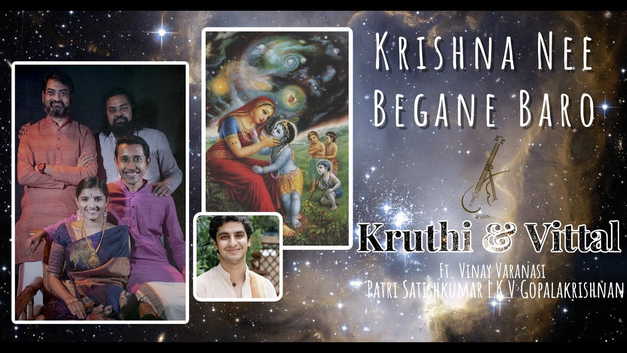 Krishna Nee Begane Baro  Kruthi  Vittal ft Vinay Varanasi  EP 01 Janmashtami