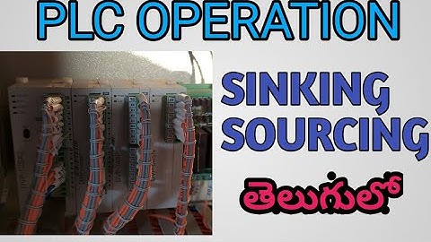 What is sinking and sourcing in PLC what sinking sourcing in PLC telugu march 2021