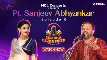 Understanding Hindustani classical vocals with Pt. Sanjeev Abhyankar on Tuning with Nirali Kartik