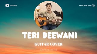 Teri Deewani Kailash Kher Guitar Cover By Haider Farooq Vaults Vision Music