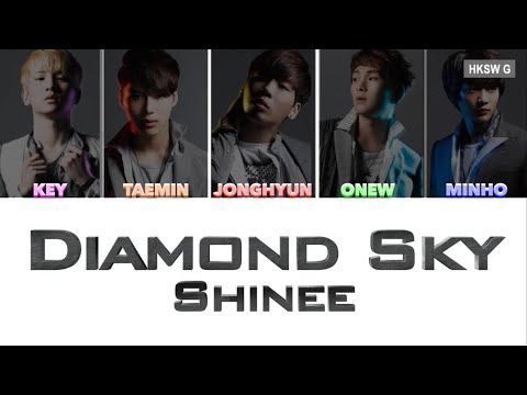Shinee 샤이니 - Diamond Sky Lyrics 中日歌詞 [JPN/CHN]