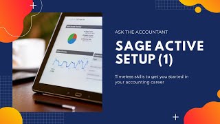 Sage Active Setup (1) - Ask the Accountant