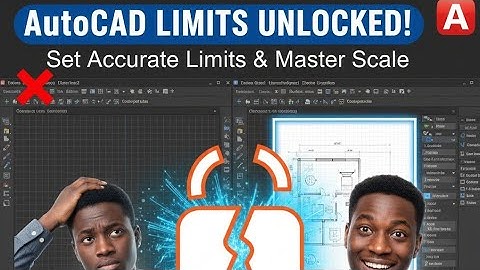 AutoCAD Limits UNLOCKED: Set Accurate Limits & Master Scale