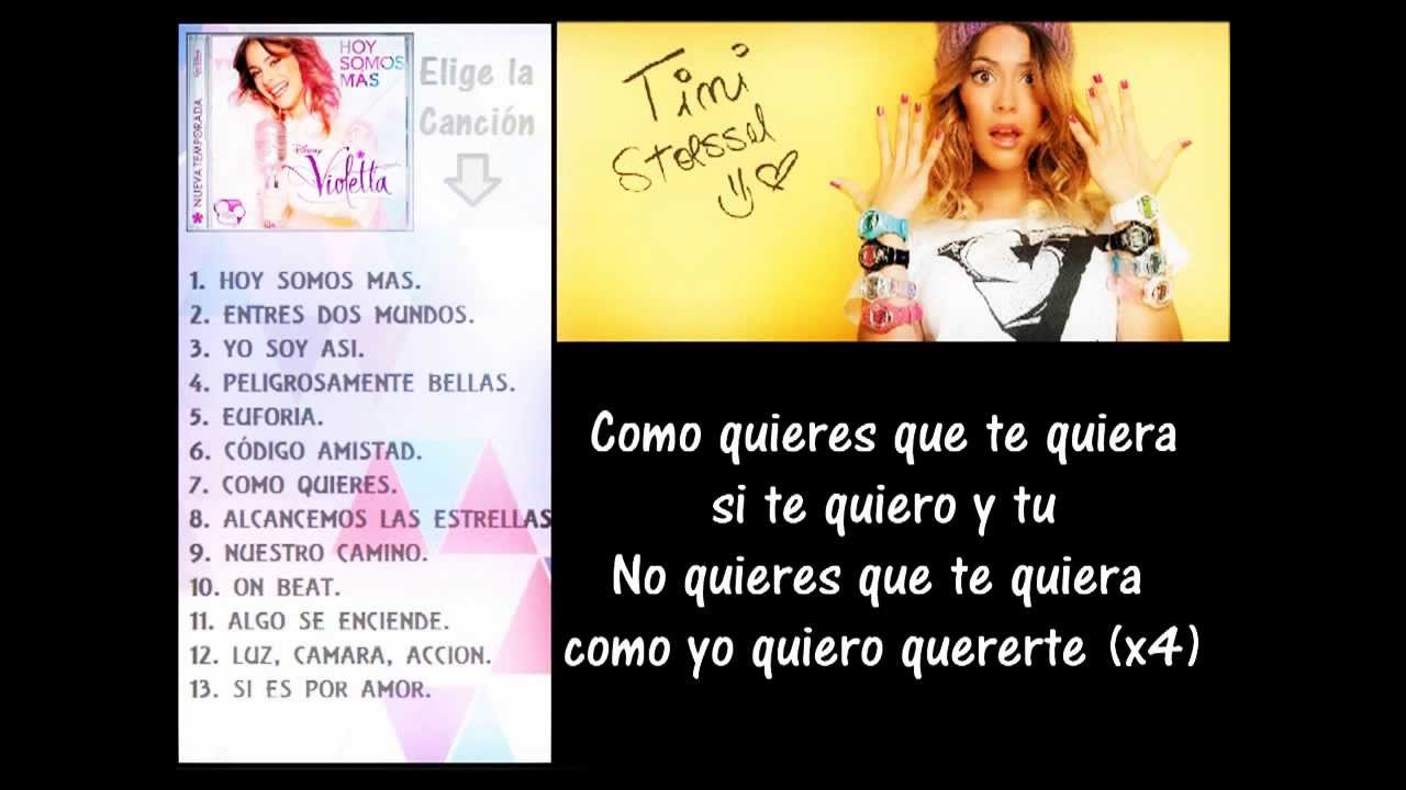 Como Quieres Que Te Quiera Letra Violetta