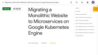 Migrating a Monolithic Website to Microservices on Google Kubernetes Engine GSP699