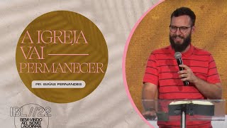 Não deixe a chama apagar, com Pr Isaías Fernandes, Celebração Domingo 15h  11/09/2022, Não deixe a chama apagar, com Pr Isaías Fernandes, Celebração Domingo 15h 11/09/2022