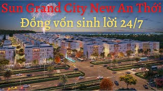 SUN GRAND CITY NEW AN THOI - ĐỒNG VỐN SINH LỜI 24/7