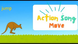 Action song for kids | Action verbs | Move