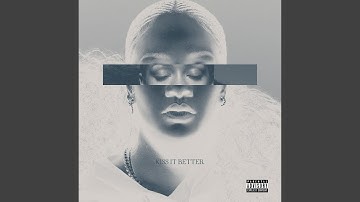 KISS IT BETTER 2025!!
