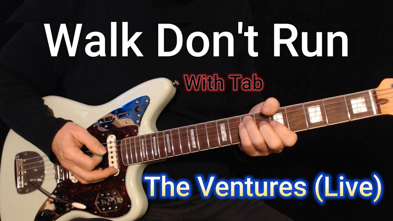 Walk Don't Run by The Ventures (live Version)- full Easy Guitar Lesson ...