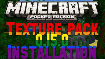 How To Install Texture Packs Minecraft PE 0.15.x / 0.16.x / 1.0.0