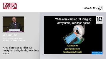 Dr. Russell Bull at ECR 2017 - "Area detector cardiac CT imaging: arrhythmia, low dose scans"