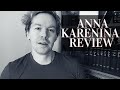 Why Tolstoy's Anna Karenina Is My Favourite Novel