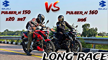 bajaj pulsar n150 bs7 e20  2023. vs bajaj pulsar n160 bs6 / long race