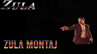 ZULA MONTAJ