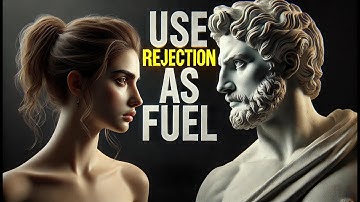 13 Stoic Secrets to Turn Rejection Into Power| Marcus Aurelius STOICISM