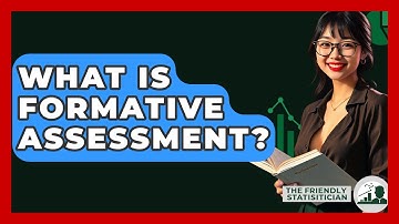 What Is Formative Assessment? - The Friendly Statistician