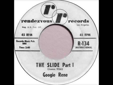 Googie Rene - The Slide (Part 1)