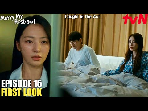 Marry My Husband Episode 15 First Look | Park Min Young | Na In Woo | Lee Yi Kyung