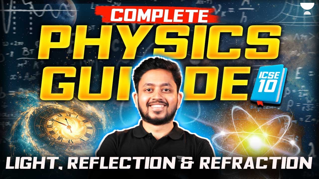 Master LIGHT in 1 Shot | ICSE Class 10 Physics Made Easy | Shubhanshu ...