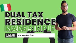 Dual Tax Residency: How It Works and What You Need to Know