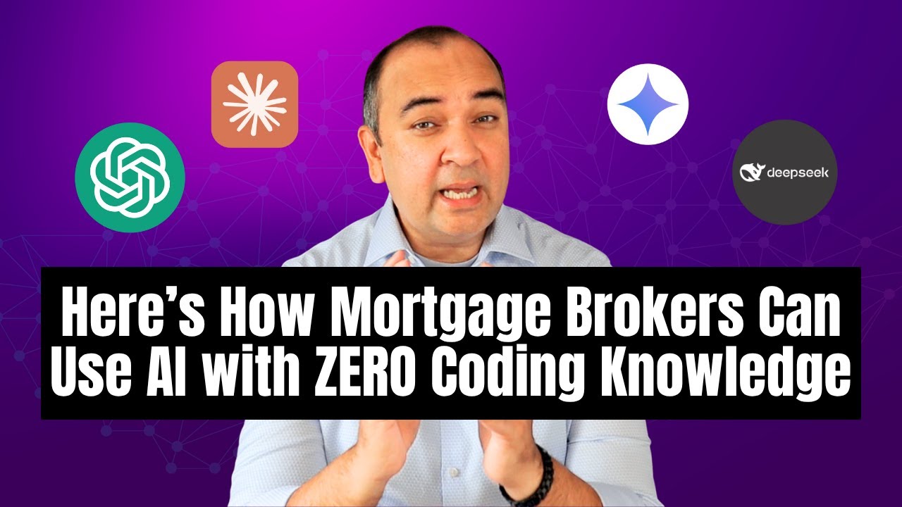 Here’s How Mortgage Brokers Can Use AI with ZERO Coding Knowledge - YouTube