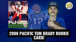 2000 Pacific Tom Brady Rookie Card - YouTube