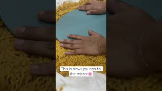 This is how you can fix the mirror✨ #macrametutorial #macramewallhanging #macramecreation #macrame