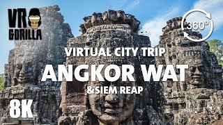 Angkor Wat & Siem Reap, Cambodia Guided Tour in 360 VR (short) - Virtual City Trip - 8K 360 Video