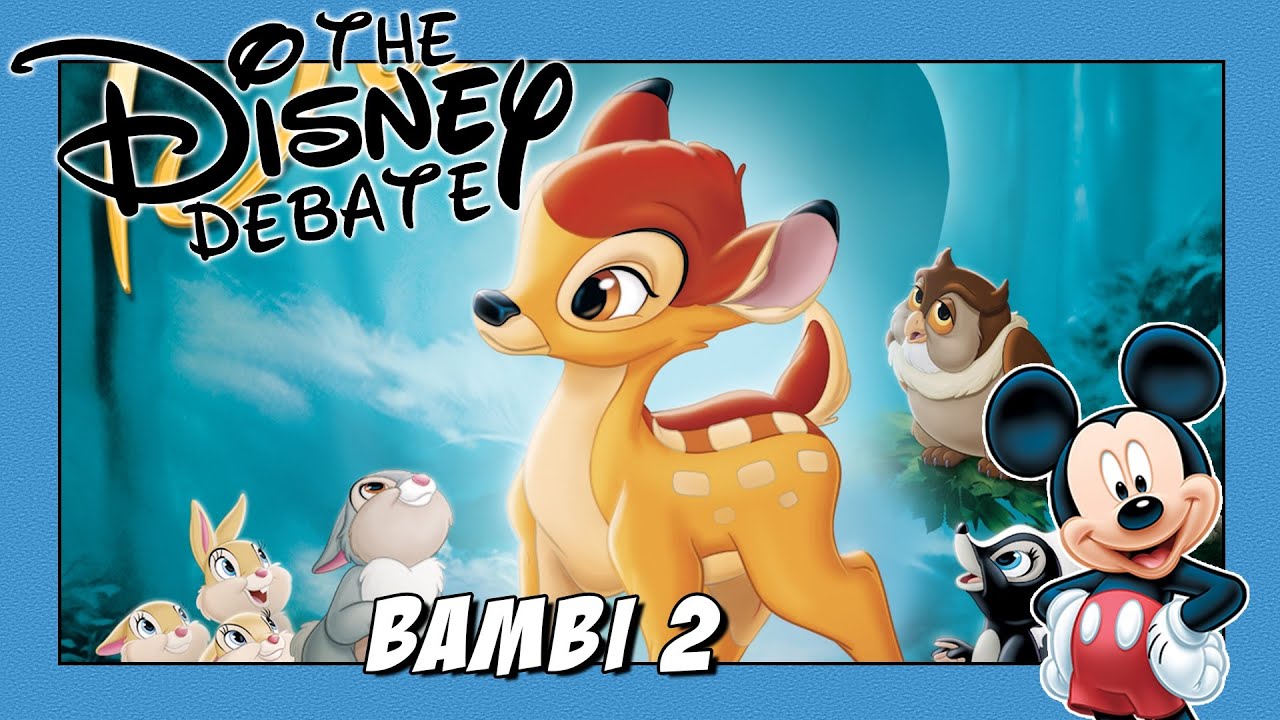 Bambi 2 The Disney Debate (Ep. 8) YouTube