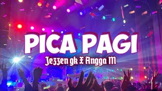 PICA PAGI_Jezzen gk ft Angga M