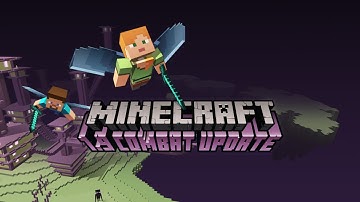[Kỷ niệm 100 subscribe]: Chơi Minecraft 1.9 bản chính thức