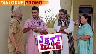Jatt vs Ielts (Dialogue Promo 5) : Ravneet | Hobby Dhaliwal | Punjabi Movie