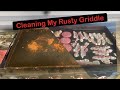 Cleaning a Rusty Griddle | Restoring a Blackstone Griddle