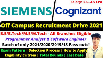 🔴Cognizant and Siemens Off-Campus Hiring 2021 | Cognizant & Siemens Exam Pattern & Selection Process