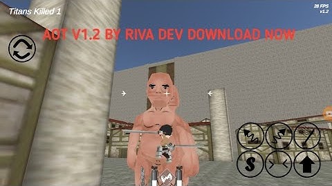 Noob Gameplay of AOT v1.2 by riva dev link in description
