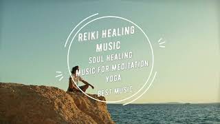 Healing music | Reiki | Music for Meditation | Yoga | Relax | Relaxing
