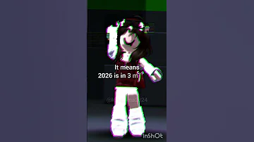 2026 In 3 Months Roblox Robloxedit Kuromina2024 Edit 2026 Bye2025 