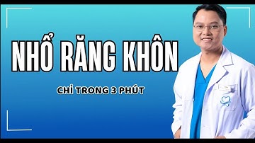 Nhổ Răng Khôn Chỉ Trong 3 Phút: Quy Trình Nhanh Chóng và Hiệu Quả |Dr Cường Official